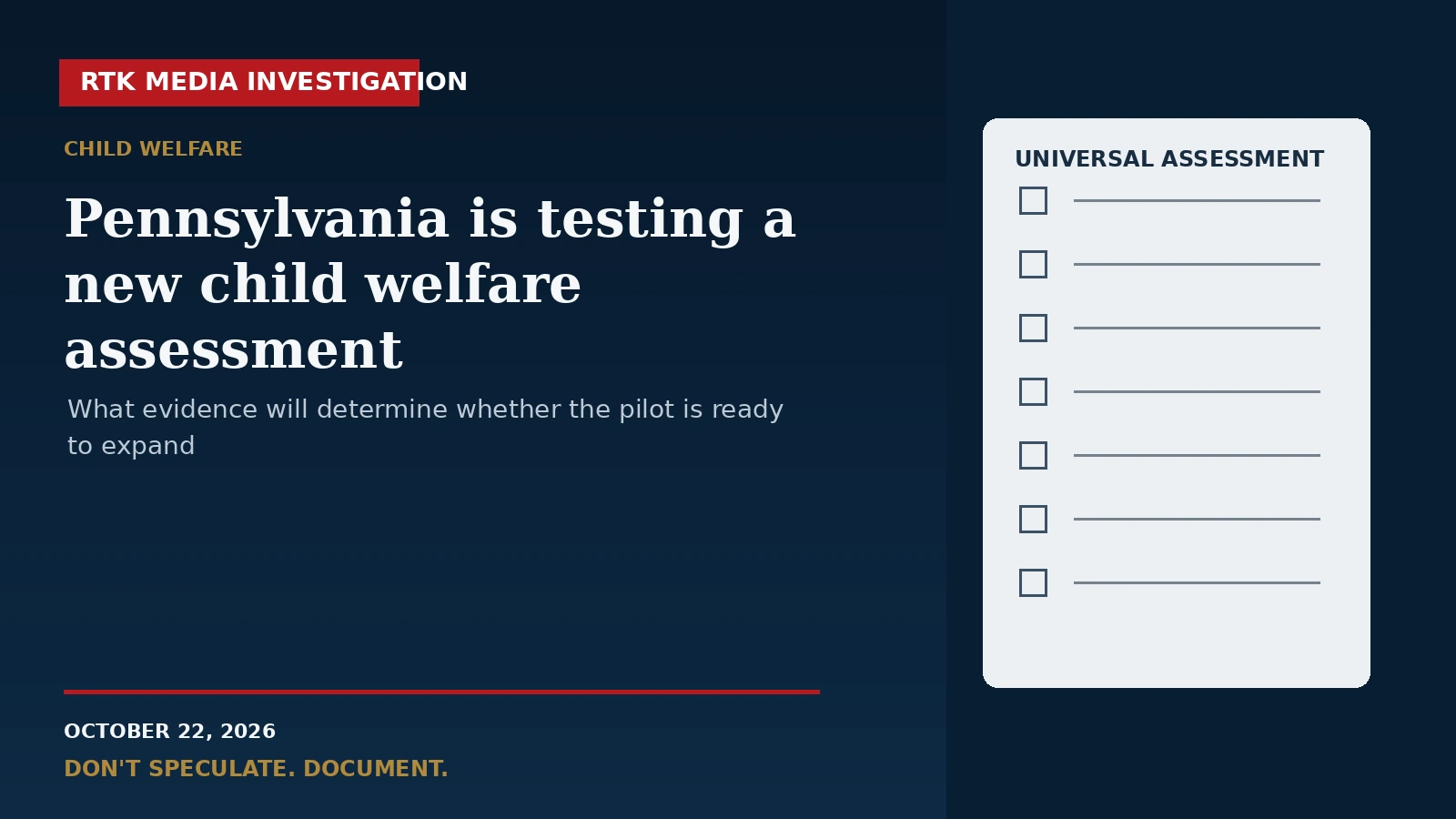 Pennsylvania is testing a new child welfare assessment